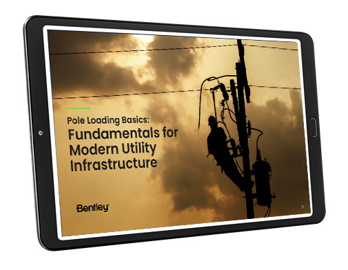 A tablet screen displays an image of a utility worker on a pole with the text "Pole Loading Basics: Fundamentals for Modern Utility Infrastructure" by Bentley.